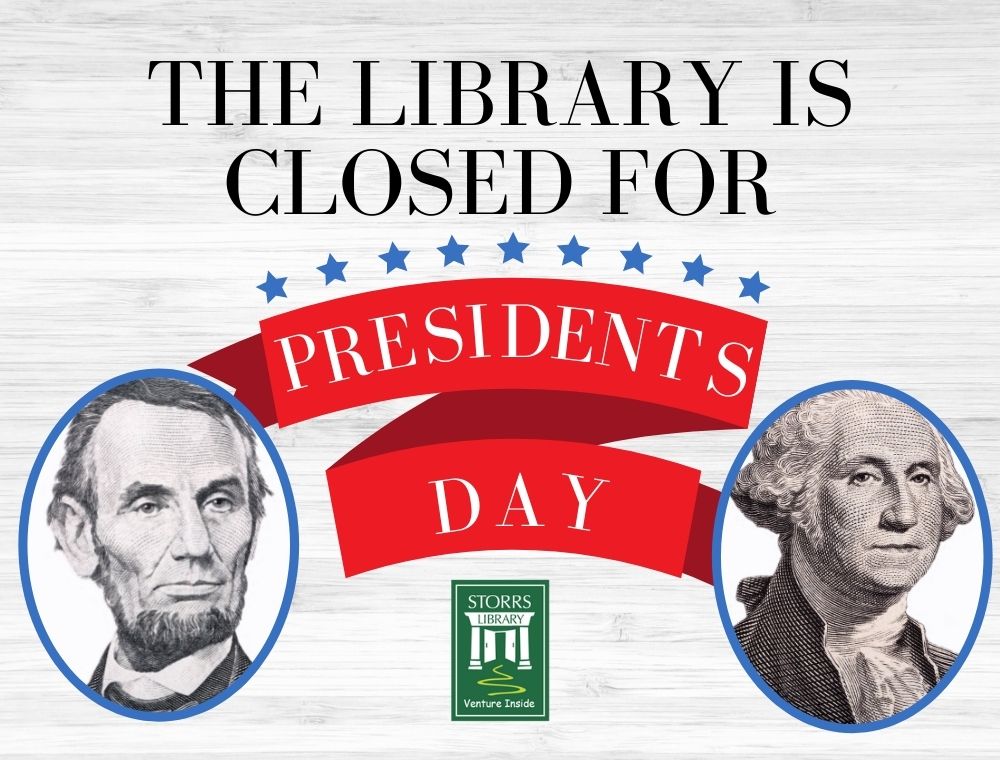 Storrs Library closed for Presidents' Day