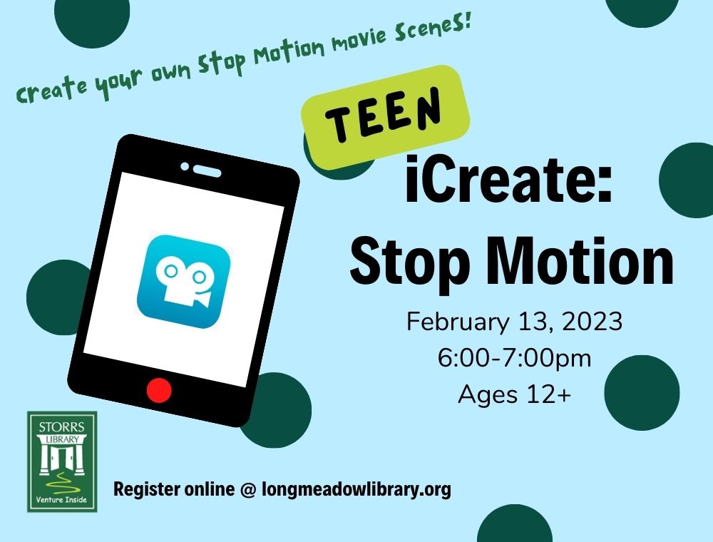 Teen iCreate: Stop Motion Movies