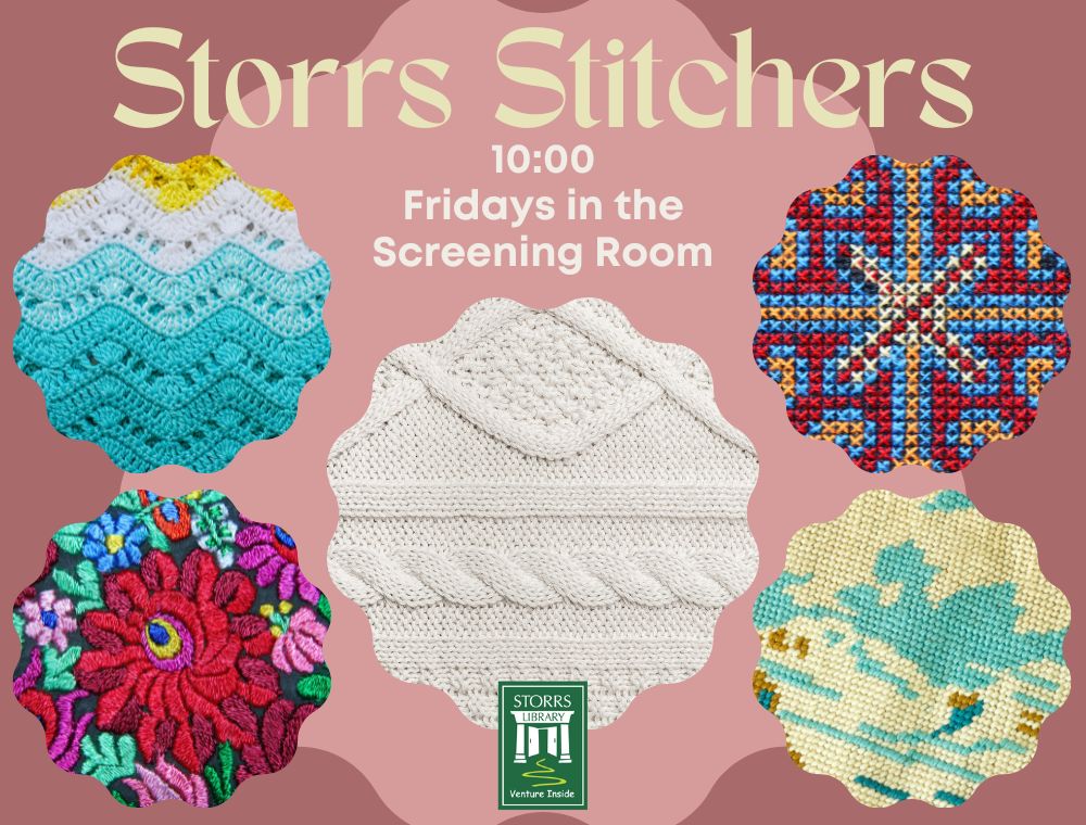 Storrs Stitchers - Fridays at 10:00